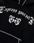 EXPRESS YOURSELF HOODIE - BLACK